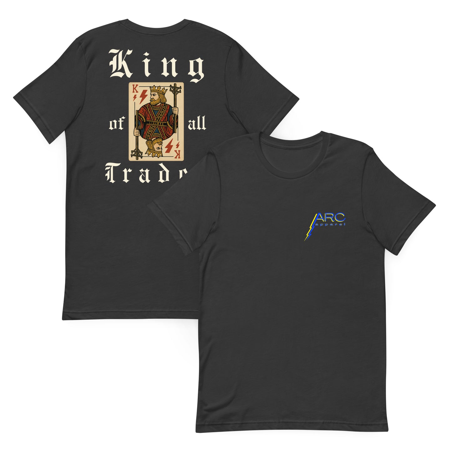 Grey shirt with bold king of trades text. Lineman holding power poles and lightning bolts on playing card. ARC Apparel logo on front